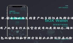 思考一个且的  如何解决TP钱包下载被拦截的问题