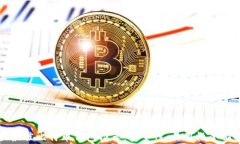 十大最佳比特币钱包推荐：安全性、易用性全面